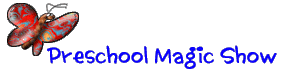 preschool magic show